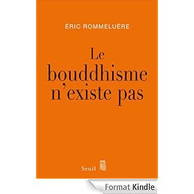 Le Bouddhisme n'existe pas