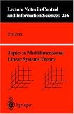 Topics in Multidimensional Linear Systems Theory (Lecture Notes in Control and Information Sciences)