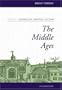 The Middle Ages, Volume I, Sources of  Medieval History