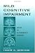Mild Cognitive Impairment: Aging to Alzheimer's Disease (Medicine)