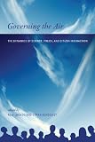Governing the air : the dynamics of science, policy and citizen interaction