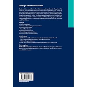 Grundlagen der Immobilienwirtschaft: Recht - Steuern - Marketing - Finanzierung - Bestandsmanagement - Projektentwicklung