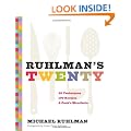 Ruhlman's Twenty hc