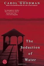 The Seduction of Water