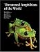 Threatened
Amphibians
of
the
World