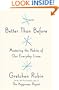 Better Than Before: Mastering the Habits of Our Everyday Lives
