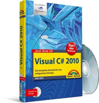 Produkt-Bild: Jetzt lerne ich Visual C# 2010: Das komplette Starterkit f&uuml;r den erfolgreichen Einstieg