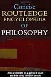 Concise Routledge Encyclopedia of Philosophy