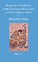 Progressive Traditions: An Illustrated Study of Plot Repetition in Traditonal Japanese Theatre (Brill's Japanese Studies Library)