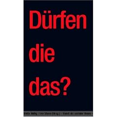 D�rfen die das? Kunst als sozialer Raum. Art / Education / Cultural Work / Communities