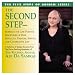 Book The Second Step- Embrace the Life-Positive Disciplines of Diet, Sexuality, Service, and Cooperative Life: A Selection of Spoken Excerpts from the Wisd