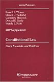 Constitutional Law 2007: Cases, Materials and Problems