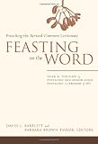 Feasting on the Word: Preaching the Revised Common Lectionary, Year B, Volume 3