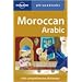 Moroccan Arabic: Lonely Planet Phrasebook