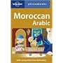 Moroccan Arabic: Lonely Planet Phrasebook