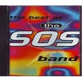 The Best Of The SOS Band
