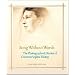 Song Without Words: The Photographs & Diaries of Countess Sophia Tolstoy