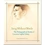 Song Without Words: The Photographs & Diaries of Countess Sophia Tolstoy