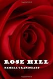 Rose Hill: Rose Hill Mystery Series