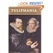 Tulipmania: Money, Honor, and Knowledge in the Dutch Golden Age