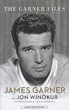 The Garner Files: A Memoir (Thorndike Press Large Print Biography Series)