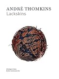 André Thomkins : Lackskins