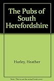 The pubs of Ross-on-Wye & South Herefordshire