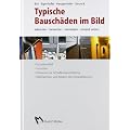 Typische Bausch�den im Bild: erkennen, bewerten, vermeiden