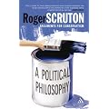 Political Philosophy: Arguments for Conservatism