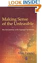 Making Sense of the Unfeasible: My Life Journey with Asperger Syndrome