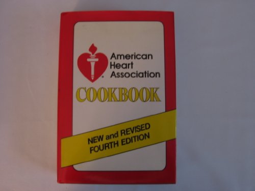 American Heart Association Cookbook, New and Revised Fourth Edition