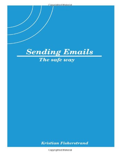 Sending Emails - The Safe Way 1468153544 pdf