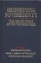 Redefining Sovereignty: The Use Of Force After The Cold War