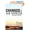 Changed at San Quentin...for Better or Worse
