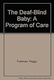 The deaf-blind baby : a programme of care