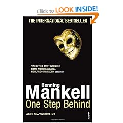 One Step Behind: A Kurt Wallander Novel