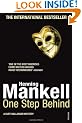 One Step Behind: A Kurt Wallander Novel