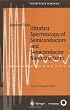 Ultrafast Spectroscopy of Semiconductors and Semiconductor Nanostructures (Springer Series in Solid-State Sciences)
