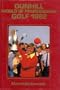 Dunhill World of Professional Golf, 1982