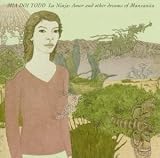 La Ninja: Amor and Other Dreams of Manzanita