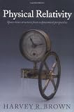 Physical Relativity: Space-time structure from a dynamical perspective