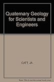 Quaternary geology for scientists and engineers