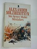 We never make mistakes : two short novels