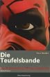 Die Teufelsbande: Das Eifel-Mosel-Duo kl�rt den zweiten Fall