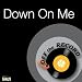 Down On Me Jeremiah ft. 50 Cent