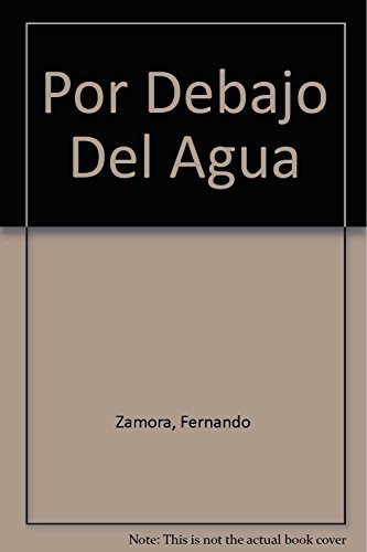 por debajo del agua spanish edition