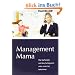 Management Mama. Wie Sie Familie und Beruf erfolgreich unter einen Hut bekommen