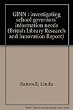 GINN : investigating school governors' information needs