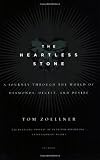 The Heartless Stone: A Journey Through the World of Diamonds, Deceit, and Desire