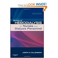 Review of Hemodialysis for Nurses and Dialysis Personnel (Review of Hemodialysis for... by Judith Z. Kallenbach MSN  RN  CNN